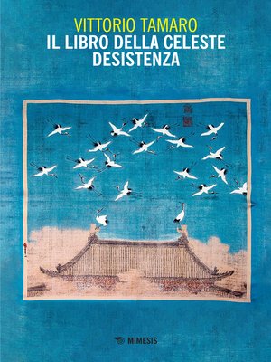cover image of Il libro della celeste desistenza